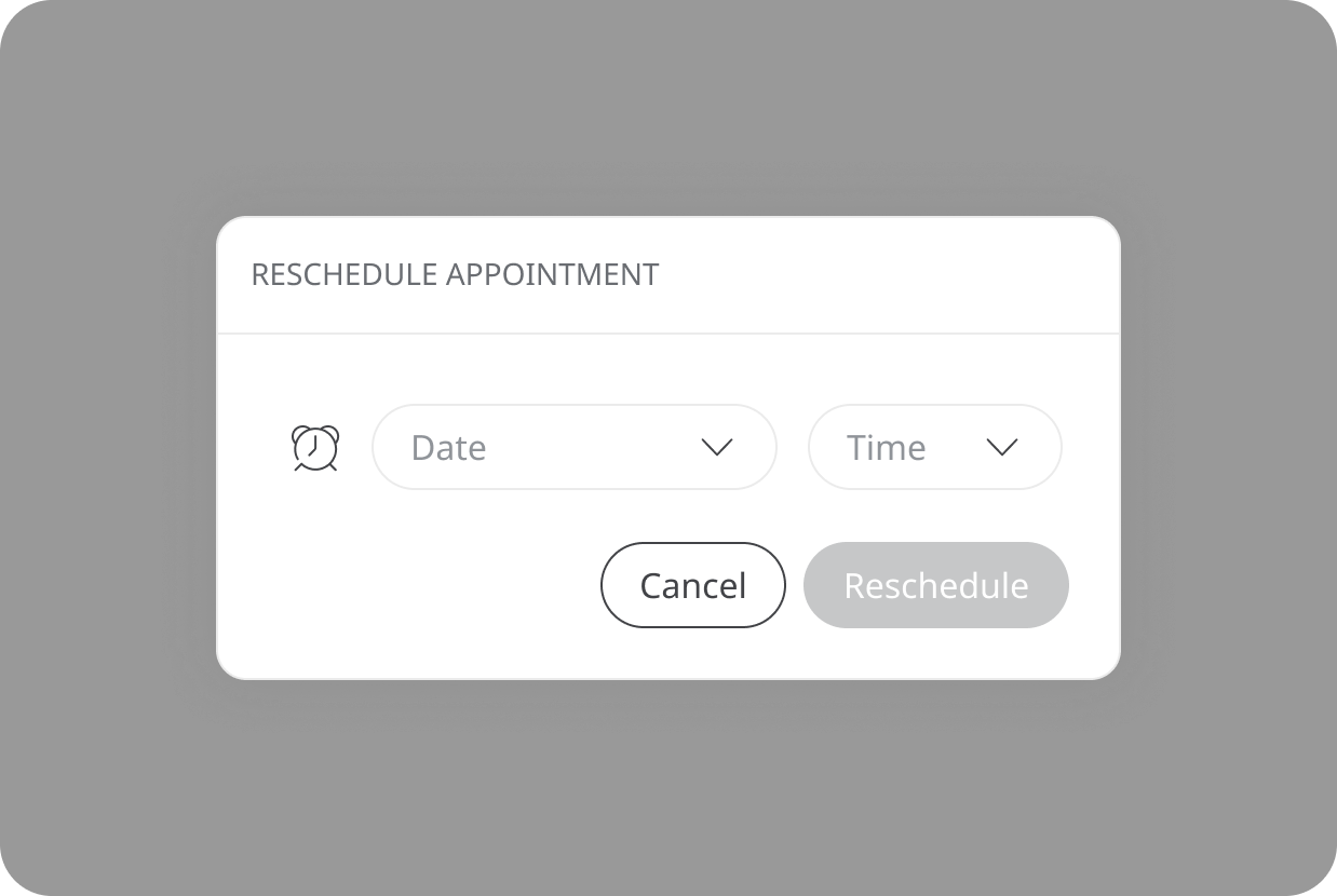 Reschedule appointment